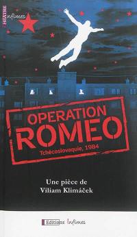 Opération Roméo : Tchécoslovaquie, 1984