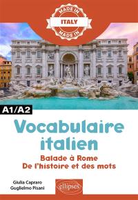 Vocabulaire italien : balade à Rome, de l'histoire et des mots : A1-A2