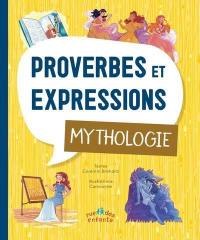 Proverbes et expressions : mythologie