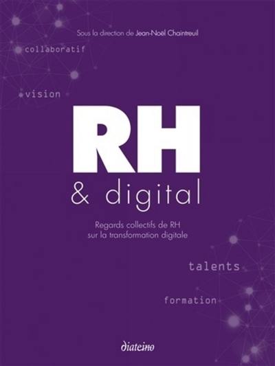 RH & digital : regards collectifs de RH sur la transformation digitale