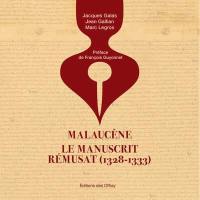 Malaucène, le manuscrit Rémusat (1328-1333)