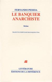 Le banquier anarchiste : fiction