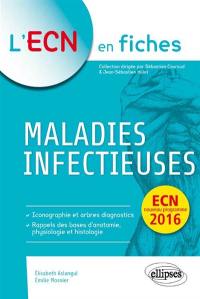 Maladies infectieuses : ECN, nouveau programme 2016