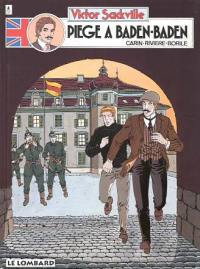 Victor Sackville, l'espion de George V. Vol. 11. Piège à Baden-Baden