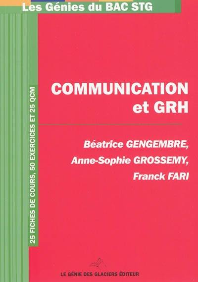 Communication et GRH : 25 fiches de cours, 50 exercices et 25 QCM
