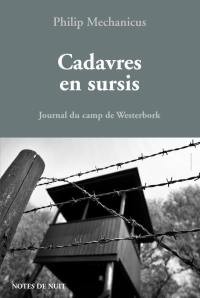 Cadavres en sursis : journal du camp de Westerbork