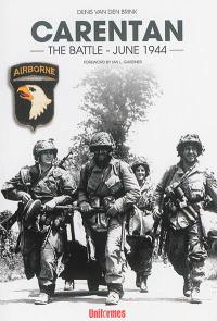 Carentan : the battle, june 1944