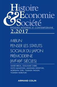Histoire, économie & société, n° 2 (2017). Mibun : penser les statuts sociaux du Japon prémoderne, XVIe-XIXe siècles