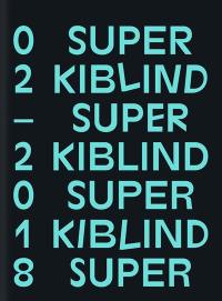 Super Kiblind. Vol. 2