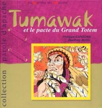 Tumawak et le pacte du grand totem