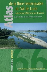 Atlas de la flore remarquable du Val de Loire entre le bec d'Allier et le bec de Vienne
