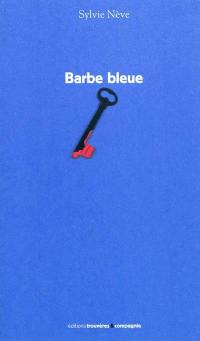 Barbe bleue : poème expansé