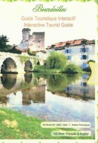 Bourdeilles : guide touristique interactif. Bourdeilles : interactive tourist guide