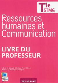 Ressources humaines et communication, terminale STMG : livre du professeur