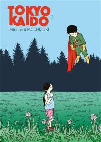 Tokyo Kaido : les enfants prodiges. Vol. 3