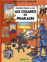 Comment Hergé a créé Les cigares du pharaon