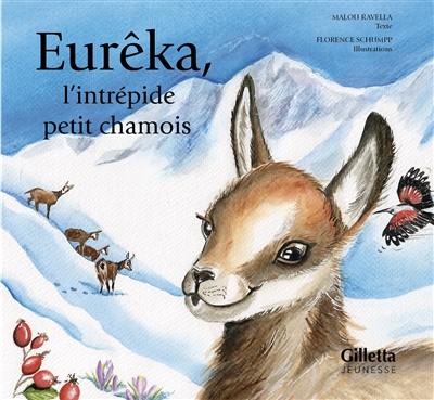 Eurêka, l'intrépide petit chamois