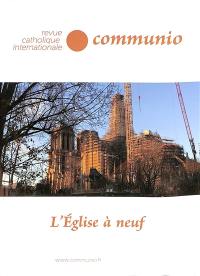 Communio, n° 291-292. L'Eglise à neuf