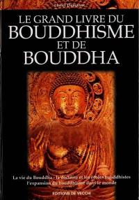 Le grand livre du bouddhisme et de Bouddha