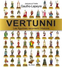 Vertunni : les figurines racontent l'histoire