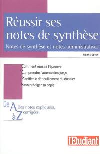 Réussir ses notes de synthèse : notes de synthèse et notes administratives