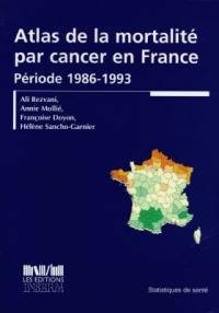 Atlas de la mortalité par cancer en France : période 1986-1993
