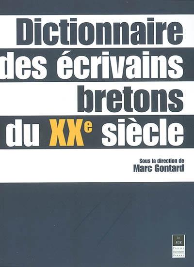 Dictionnaire des écrivains bretons du XXe siècle