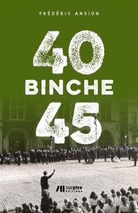 Binche 40-45