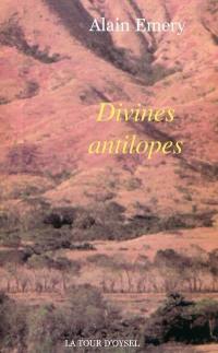 Divines antilopes