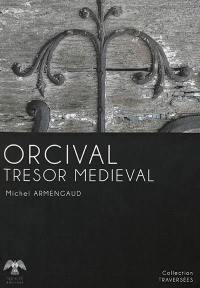 Orcival trésor médiéval