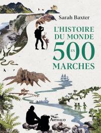 L'histoire du monde en 500 marches