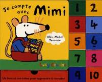 Je compte avec Mimi : un livre et des cubes pour apprendre à compter