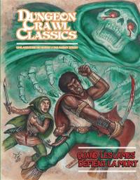Dungeon crawl classics. Vol. 8. Quand les lames défient la mort