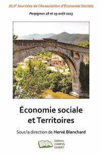 Economie sociale et territoires : XLIIe Journées de l'Association d'économie sociale, Perpignan 28 et 29 août 2023