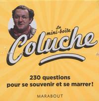 La mini boîte Coluche : 230 questions pour se souvenir et se marrer !