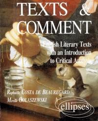 Texts and comment : English literary texts with an introduction to critical analysis