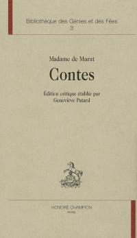L'âge d'or du conte de fées, 1690-1709. Vol. 3. Le cercle des conteuses. Vol. 3. Contes