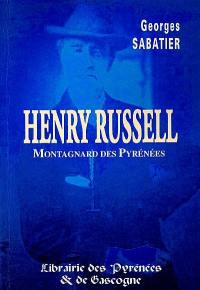 Henry Russell, montagnard des Pyrénées