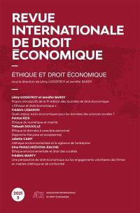 Revue internationale de droit économique, n° 3 (2021). Ethique et droit économique