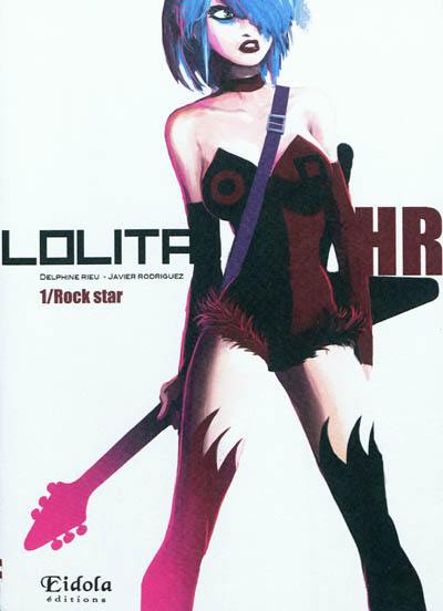 Lolita HR. Vol. 1. Rock star