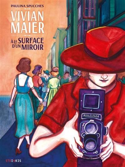 Vivian Maier : à la surface d'un miroir