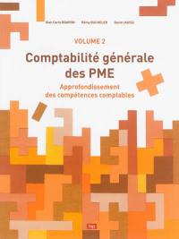 Comptabilité générale des PME. Vol. 2. Approfondissement des compétences comptables