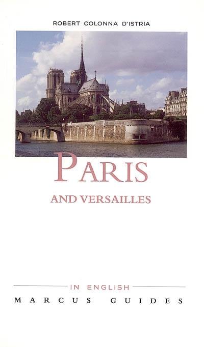 Paris and Versailles