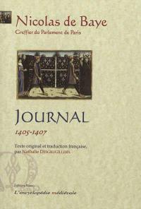 Journal : registre du Greffe civil du Parlement de Paris. Vol. 3. 1405-1407