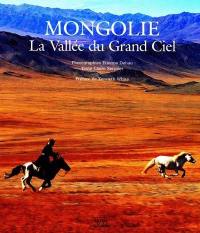 Mongolie : la vallée du Grand Ciel