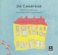 Die Zaubereule : histoire en allemand avec lexique et CD plurilingues