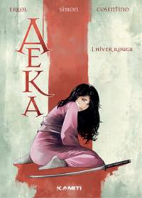Aeka. Vol. 1. Hiver rouge