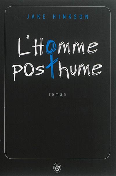 L'homme posthume