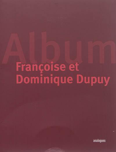 Françoise et Dominique Dupuy : album