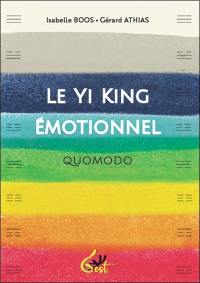 Le Yi King émotionnel : quomodo
